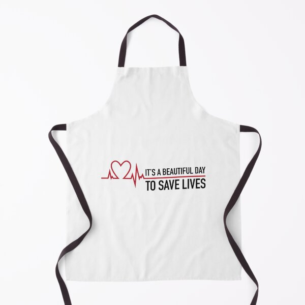 Item preview, It's A Beautiful Day To Save Lives designed and sold by gjyudkpeacs70.