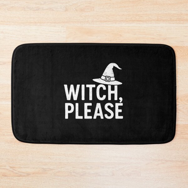 Item preview, Witch, Please - Funny Halloween Design designed and sold by KrissGraphShop.