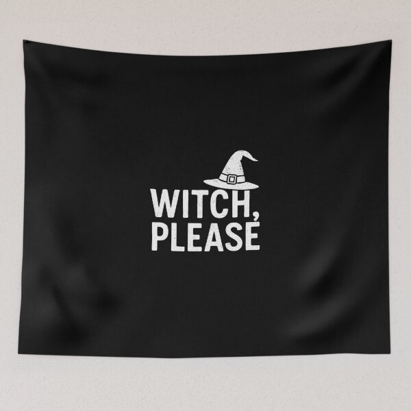 Item preview, Witch, Please - Funny Halloween Design designed and sold by KrissGraphShop.