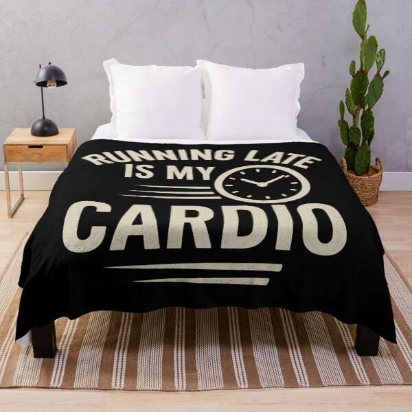 Item preview, Running Late Is My Cardio - Funny Quote designed and sold by DibujandoPorfa.