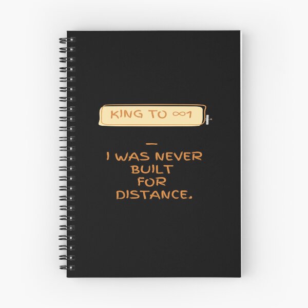 Item preview, King to ∞1 — I Was Never Built for Distance designed and sold by PawnShiftGoods.