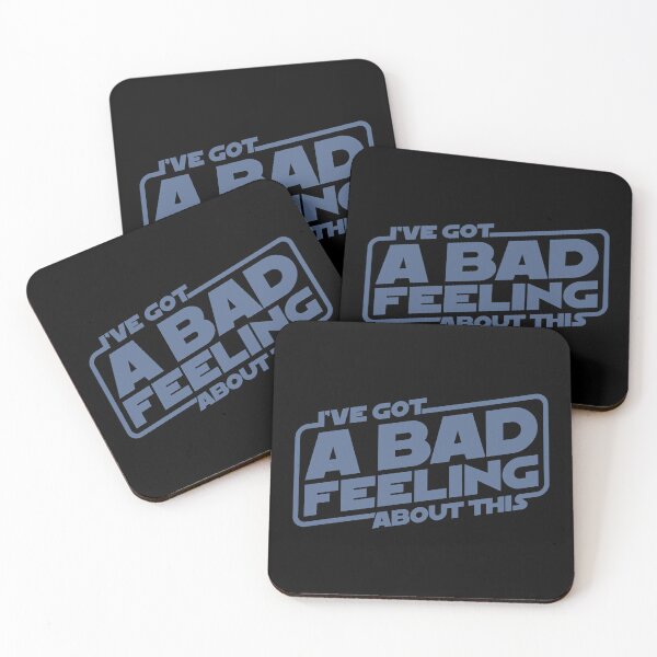 Item preview, Star Wars "I've Got A Bad Feeling About This" designed and sold by The Common Tee.
