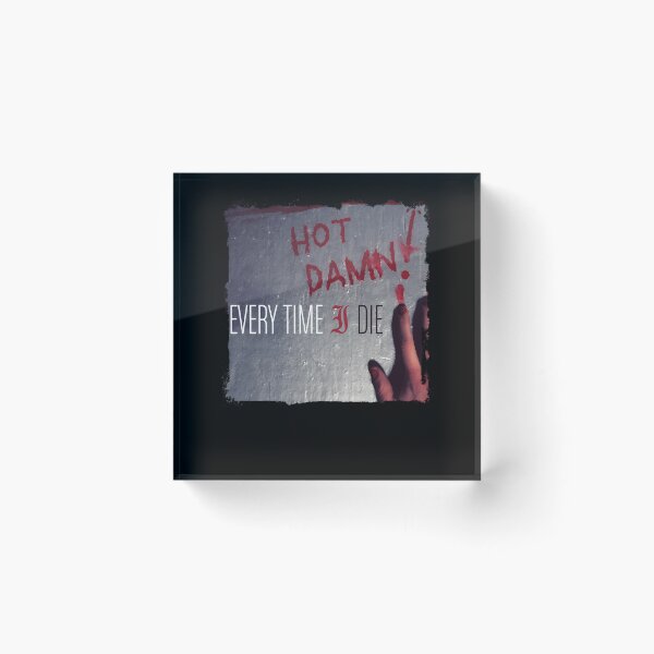 Item preview, Hot Damn Every Time Die Bored Stiff designed and sold by LouTrantow.