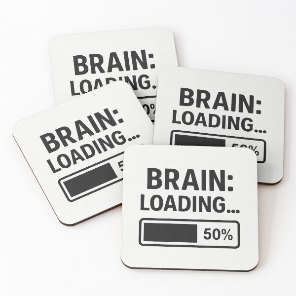 Item preview, Brain Loading 50% Funny Quote – Humor Gift for Students & Coffee Lovers designed and sold by GarnerSupplyCo.
