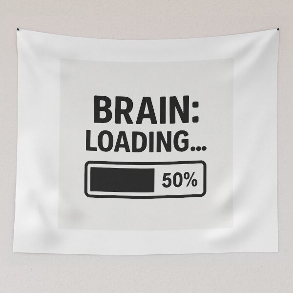 Item preview, Brain Loading 50% Funny Quote – Humor Gift for Students & Coffee Lovers designed and sold by GarnerSupplyCo.