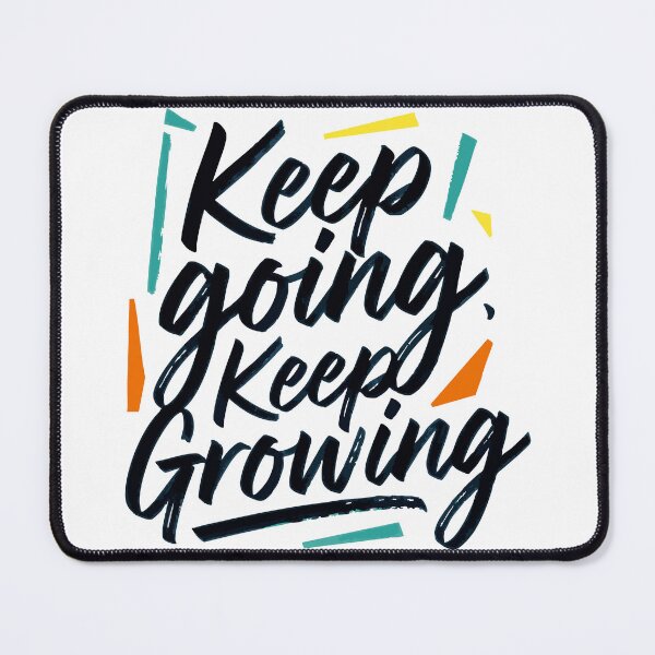 Item preview, Keep Going Keep Growing Brush Script Illustration designed and sold by Tong4130.
