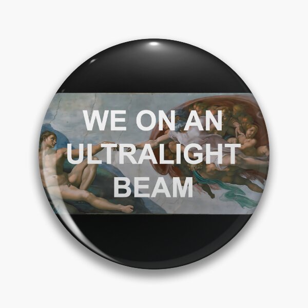 Item preview, We On An Ultralight Beam 	 	 designed and sold by daoykiluhb42.