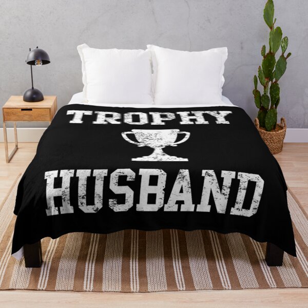 Item preview, Trophy Husband   	 designed and sold by vnmhaftyzcg68.
