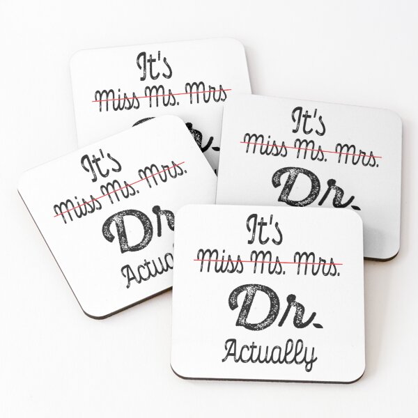 Item preview, It's Miss Ms Mrs Dr Actually Phd Graduation Doctor Funny 	 Coffee Mug 	 designed and sold by gjyudkpeacs70.