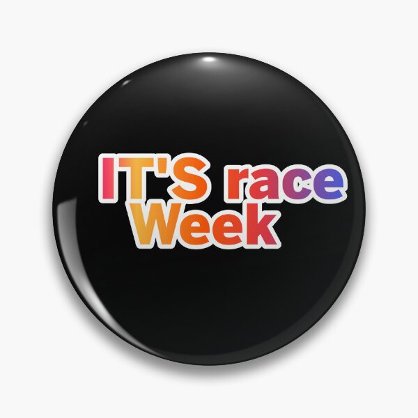 Item preview, It's Race Week designed and sold by ZooStateofMind.