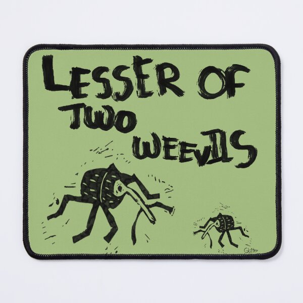 Item preview, Lesser of two weevils designed and sold by GlitterCritterr.