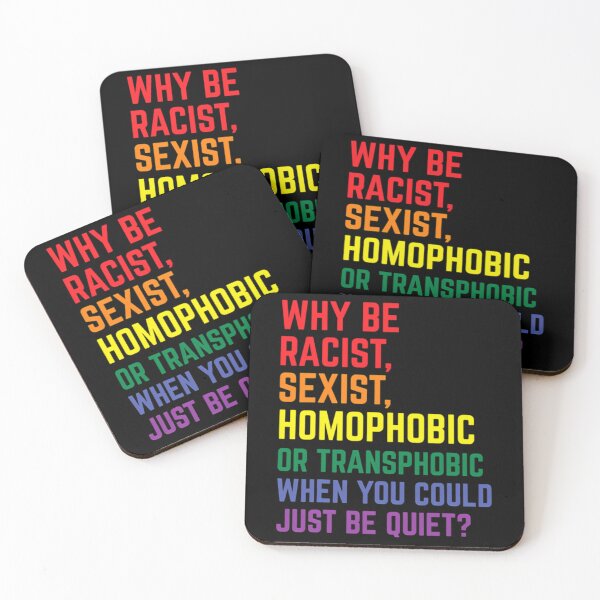 Item preview, Why Be Racist Sexist Homophobic Lgbt Gay Pride Ally  	 designed and sold by wlzyjwjqc7.