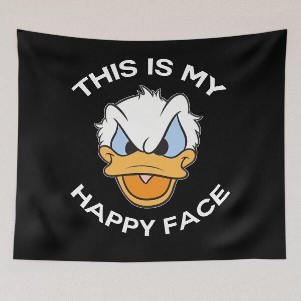 Item preview, Donald Duck Angry Grumpy This Is My Happy Face  designed and sold by AndreaFariat.