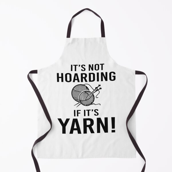 Item preview, It's Not Hoarding If It's Yarn Scoop designed and sold by gjyudkpeacs70.