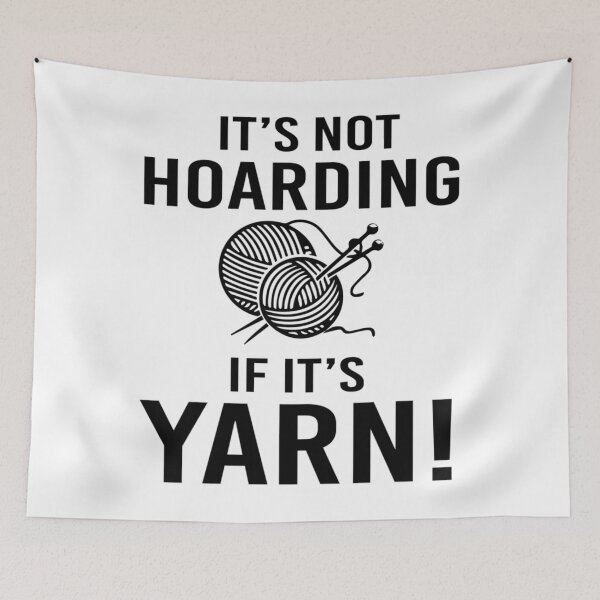 Item preview, It's Not Hoarding If It's Yarn  Scoop 	 designed and sold by gjyudkpeacs70.