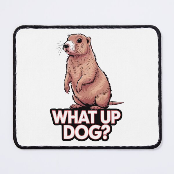 Item preview, What Up Dog? Funny Prairie Dog Pun Design designed and sold by Adverity.