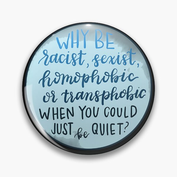 Item preview, Why Be Racist4	 designed and sold by wlzyjwjqc7.