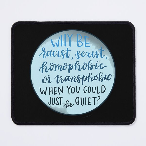 Item preview, Why Be Racist4	 designed and sold by wlzyjwjqc7.