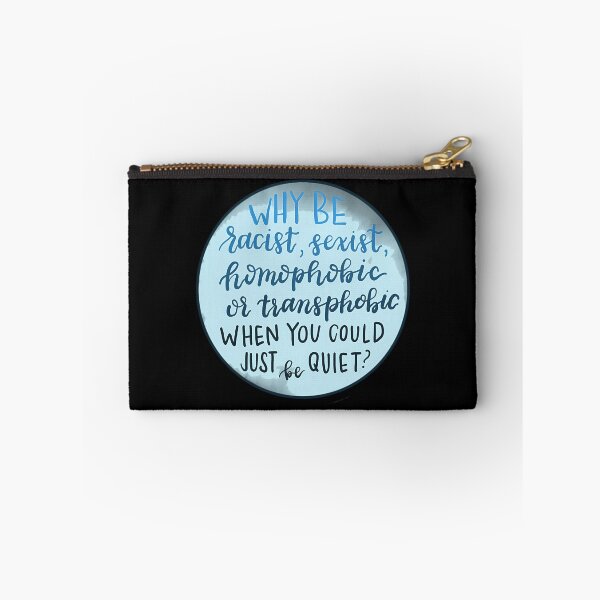 Item preview, Why Be Racist4	 designed and sold by wlzyjwjqc7.