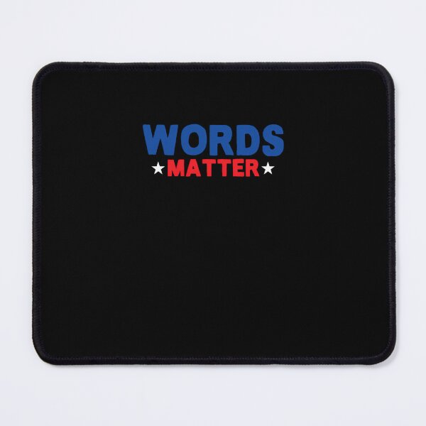 Item preview, Words Matter designed and sold by syeqprzmclc34.
