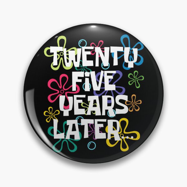 Item preview, Twenty-Five Years Later Funny 25 Year Old 25th Birthday Party designed and sold by IsDesignHub.