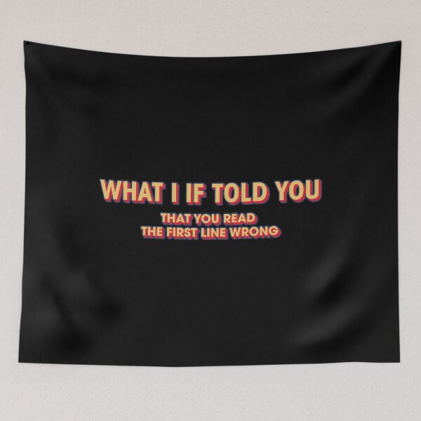 Item preview, What If I Told You ... 	 designed and sold by ovtlqlub84.