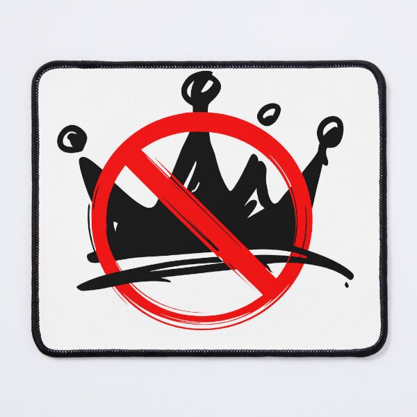 Item preview, No Kings | Crown Banned Symbol designed and sold by techdave.