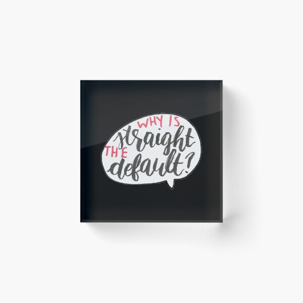 Item preview, Why Is Straight The Default - Simon Vs. Classic 		 designed and sold by wlzyjwjqc7.