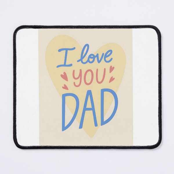 Item preview, I Love You Dad designed and sold by ZeMa-JA.