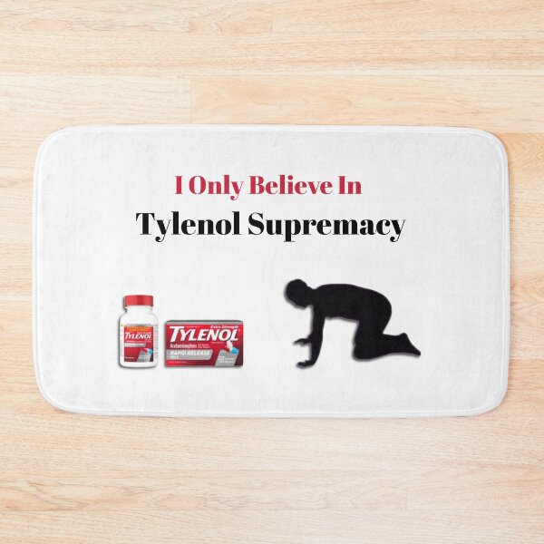 Item preview, Tylenol Supremacy designed and sold by kahisageeky.