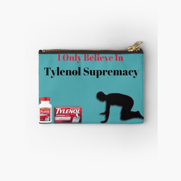 Item preview, Tylenol Supremacy designed and sold by kahisageeky.