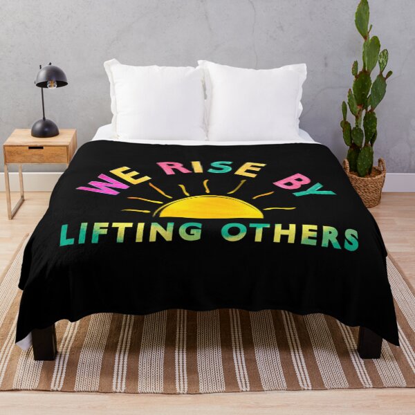 Item preview, We Rise By Lifting Others  Classic 		 designed and sold by uyehpymi49.