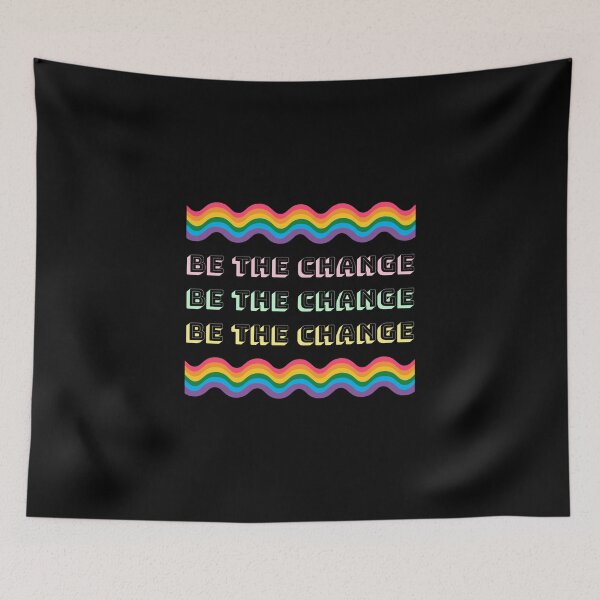 Item preview, Be the Change - motivational message designed and sold by TaurusC95.