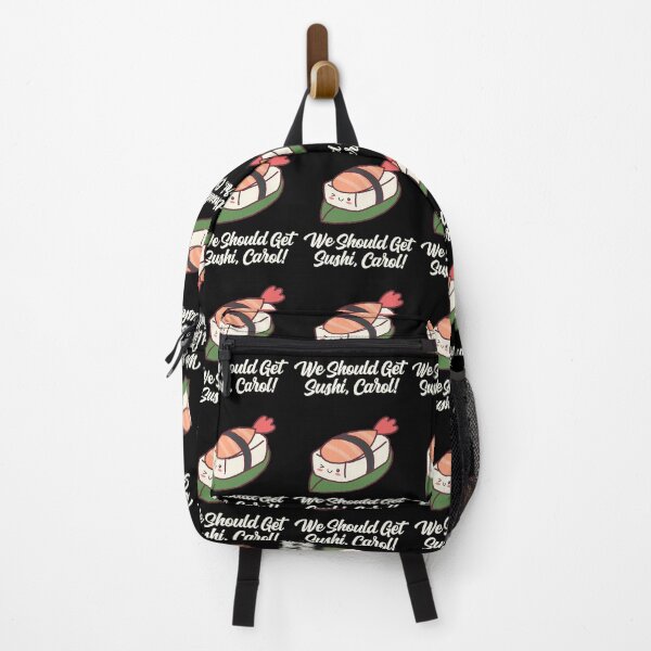Item preview, We Should Get Sushi Carol Funny Meme Popular Culture Trend  	 designed and sold by uyehpymi49.