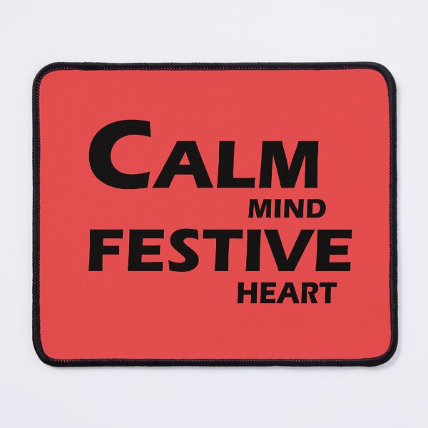 Item preview, Calm Mind, Festive Heart – Peaceful Holiday Vibes Quote Design designed and sold by ArtNestVerse.