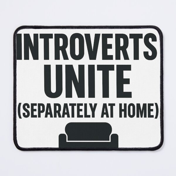 Item preview, Introverts Unite (Separately at Home) – Funny Relatable Shirt designed and sold by MiLaKK.