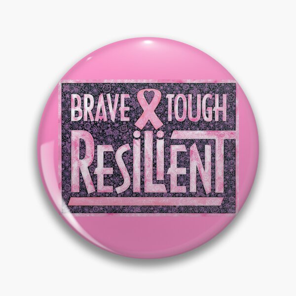 Item preview, Breast Cancer Awareness Pink Ribbon Brave Tough Resilient Design designed and sold by PinkWinkDesigns.