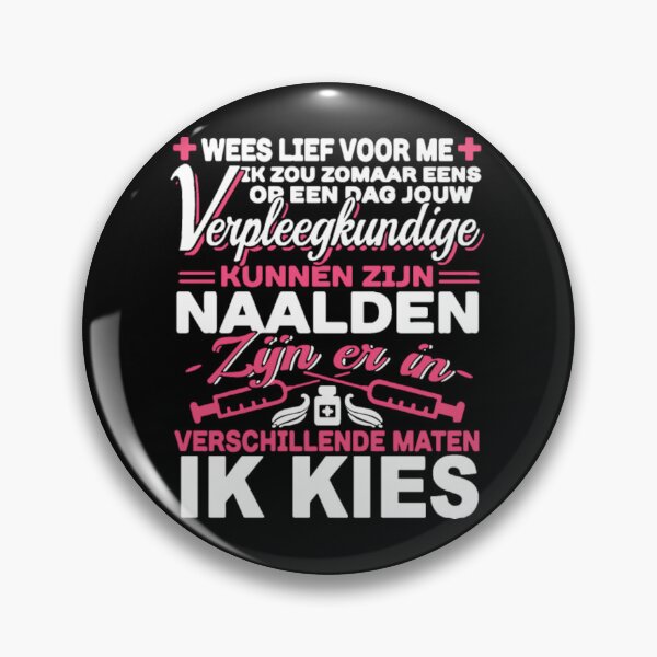 Item preview, Wees lief voor me ik zou zomaar eens or een dag	 designed and sold by ffovbzhfnj16.