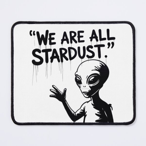 Item preview, Alien - We are all stardust designed and sold by 123ks.
