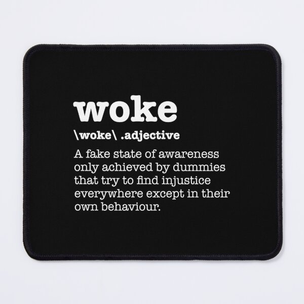 Item preview, Woke Definition  	 designed and sold by aztbcoak98.
