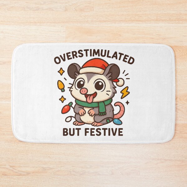 Item preview, Overstimulated But Festive designed and sold by LaughLine Design.