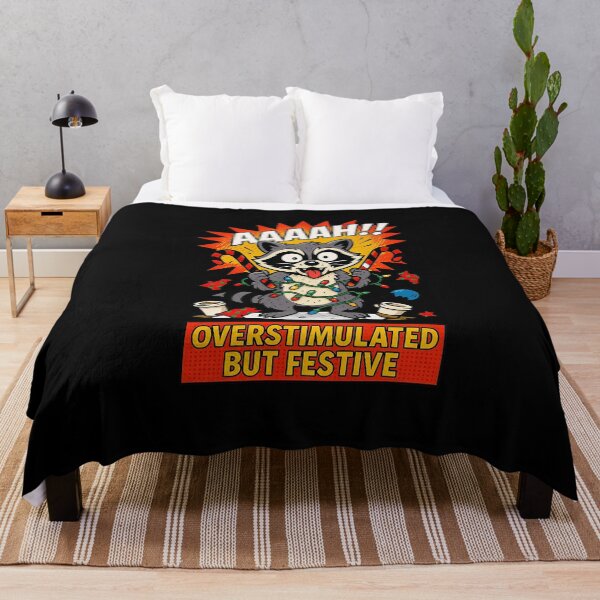 Item preview, Overstimulated But Festive designed and sold by LaughLine Design.