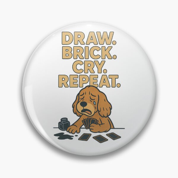 Item preview, DRAW. BRICK. CRY. REPEAT designed and sold by LilGizmo-Gigi.