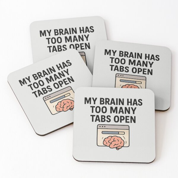 Item preview, My Brain Has Too Many Tabs Open | Funny Overthinking & Multitasking Humor Shirt designed and sold by Long Family Gifts.