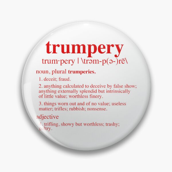 Item preview, Trumpery Definition - anti trump (red) designed and sold by Thelittlelord.