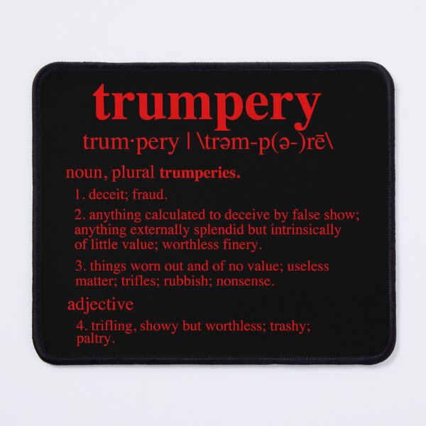 Item preview, Trumpery Definition - anti trump (red) designed and sold by Thelittlelord.