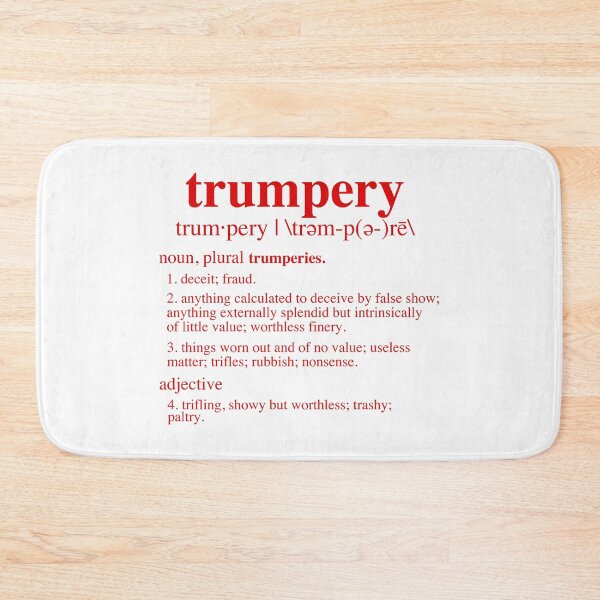 Item preview, Trumpery Definition - anti trump (red) designed and sold by Thelittlelord.