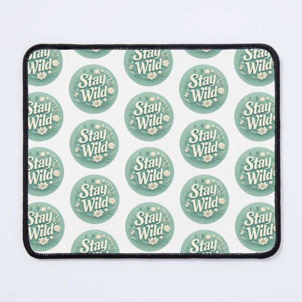 Item preview, Stay Wild designed and sold by CharmStudio.