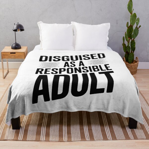 Item preview, Disguised as a Responsible Adult designed and sold by Frank Ring.