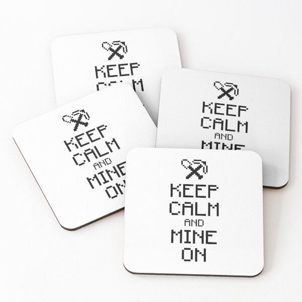 Item preview, Keep calm and mine on (black) designed and sold by hard2wear.